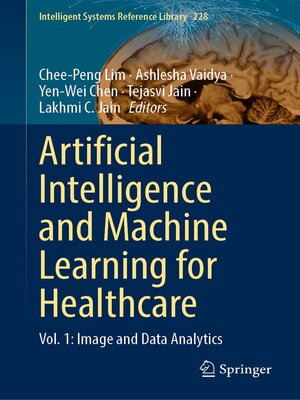 cover image of Artificial Intelligence and Machine Learning for Healthcare, Volume 1